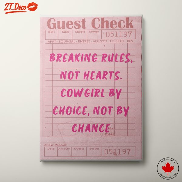 Breaking Rules Not Hearts Cowgirl Art