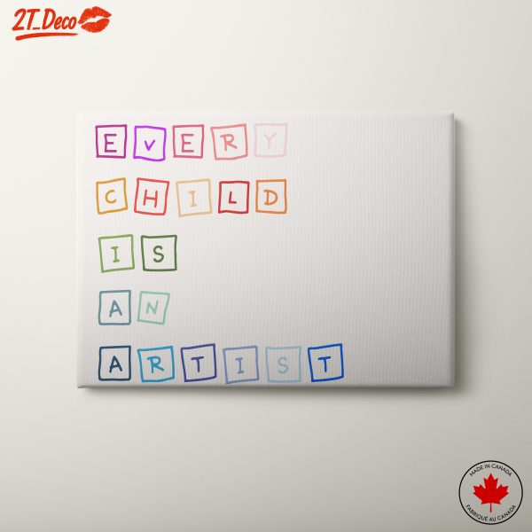 Every Child Is An Artist Inspirational Wall Art