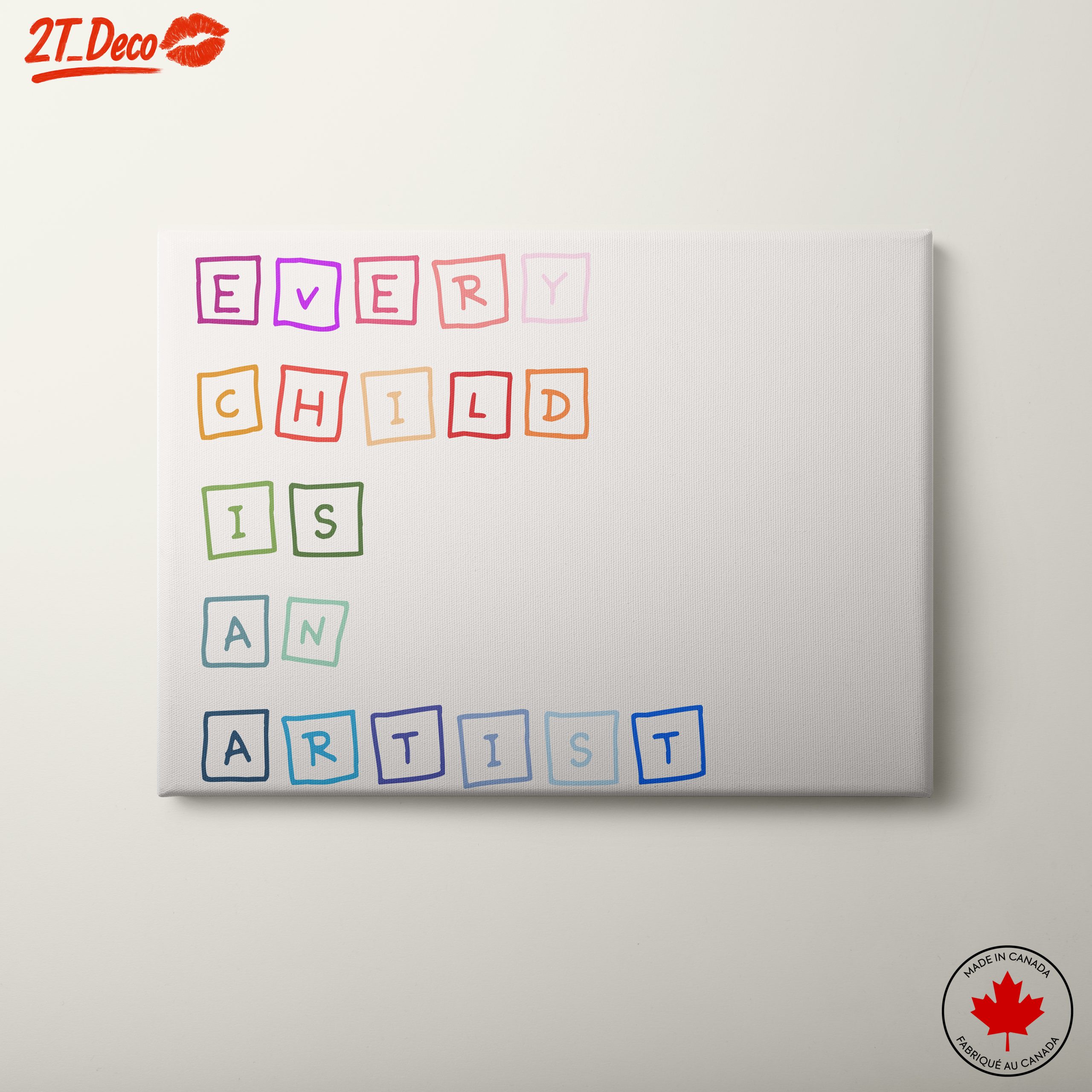 Every Child Is An Artist Inspirational Wall Art
