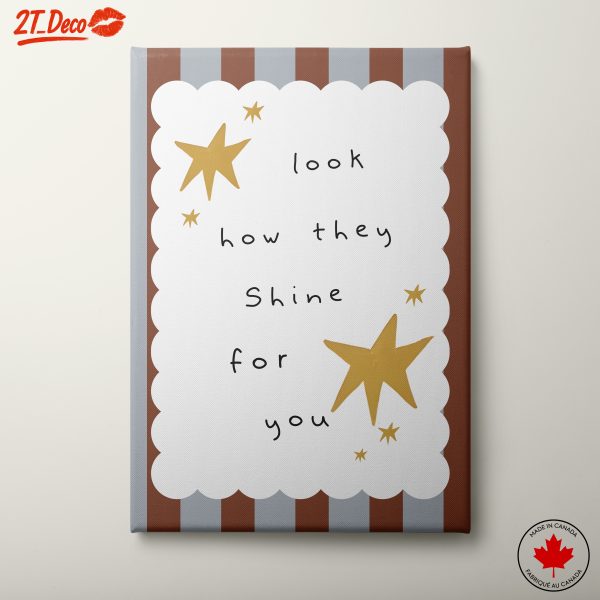 Look How They Shine For You Inspirational Art