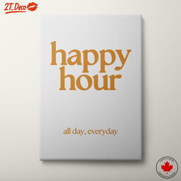 Happy Hour Motivational Quote Art