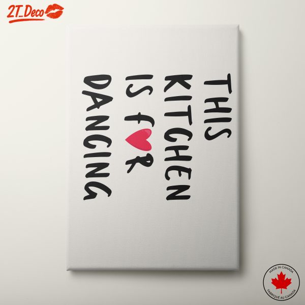 This Kitchen Is For Dancing Wall Art 2