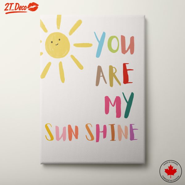 You Are My Sunshine Inspirational Art