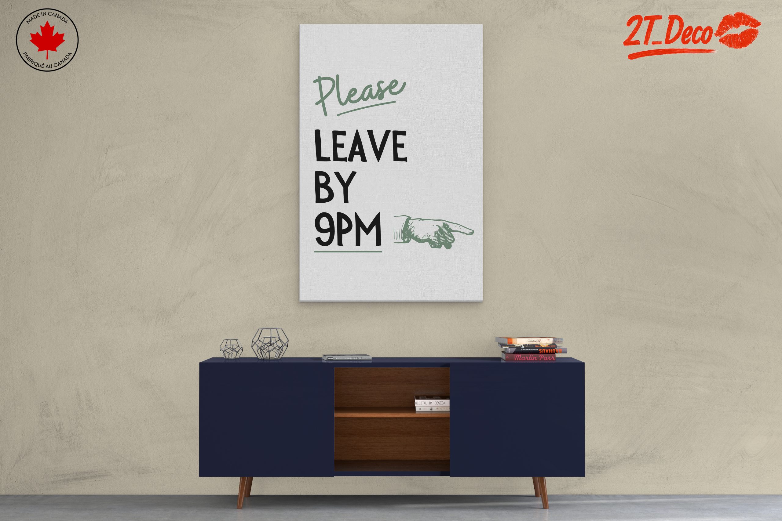 Please Leave By 9PM Inspirational Quote Art - Image 3