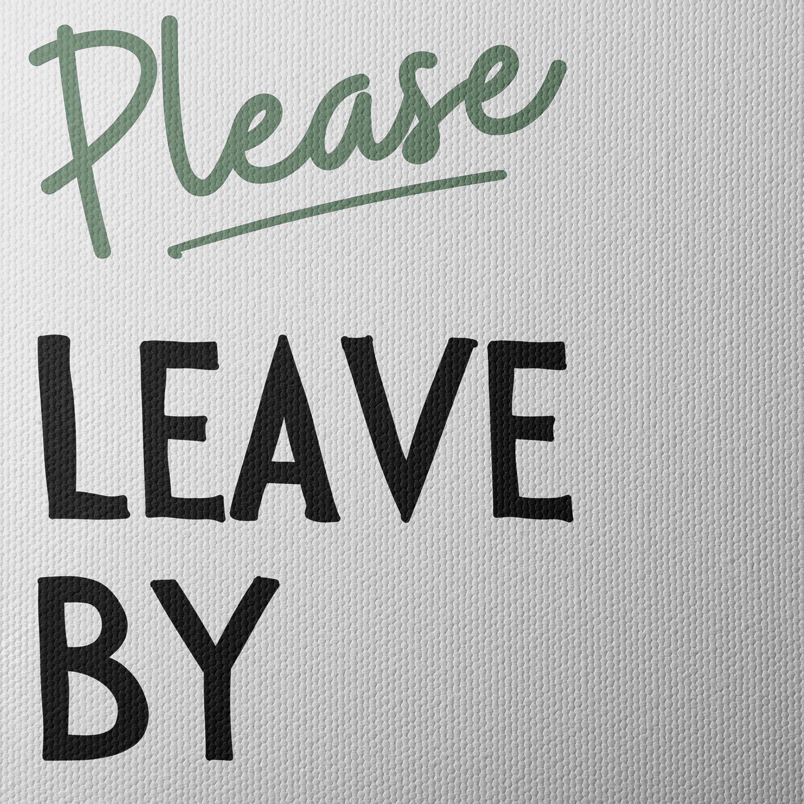 Please Leave By 9PM Inspirational Quote Art - Image 4