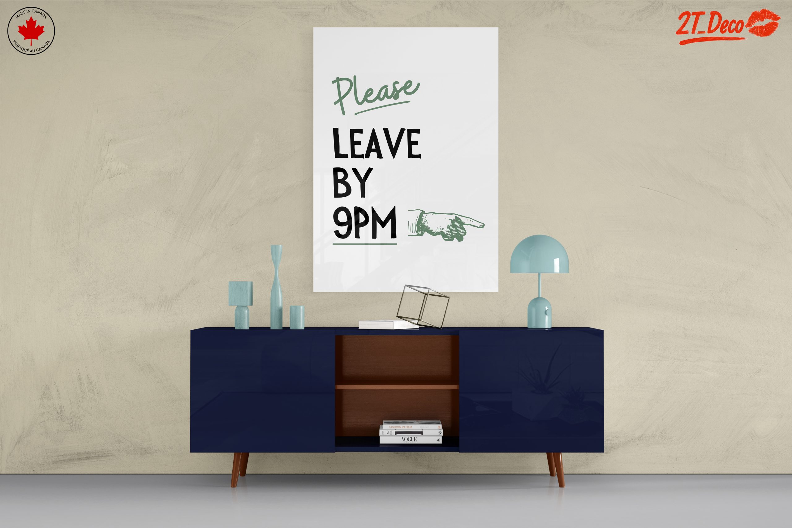 Please Leave By 9PM Inspirational Quote Art - Image 8