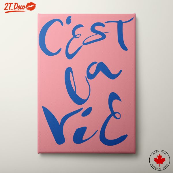 C'est La Vie Bold Typography Art