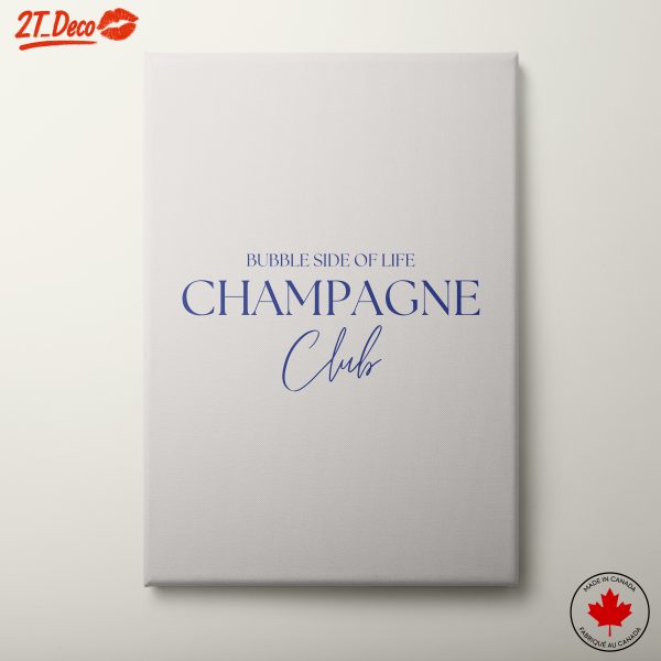 Bubble Side of Life Champagne Club Art