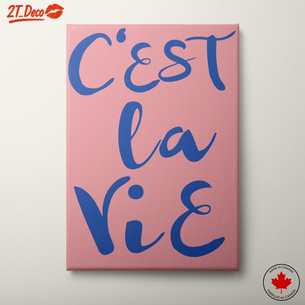 C'est La Vie Bold Typography Art 2
