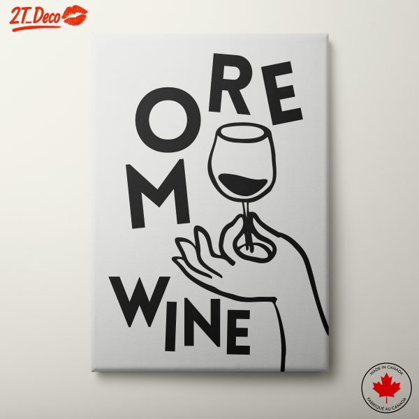 More Wine Inspirational Quote Art