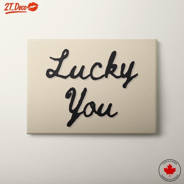 Lucky You Inspirational Art