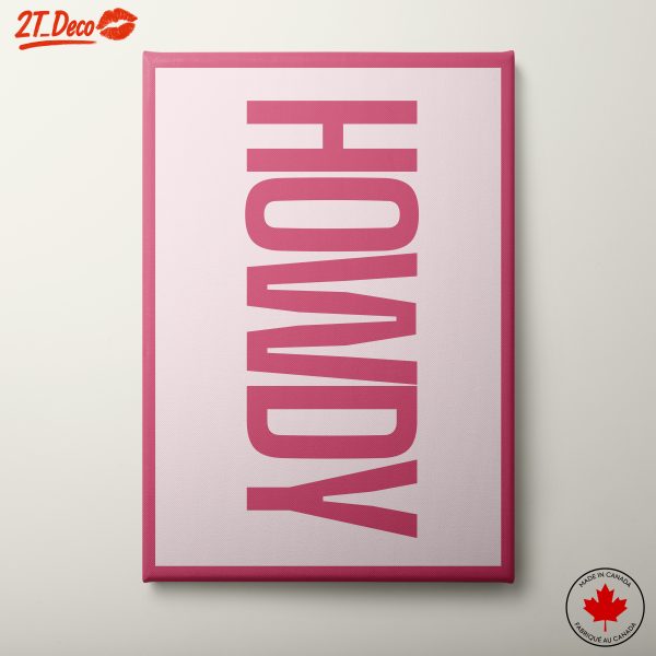 Howdy Inspirational Quote Art for Your Space