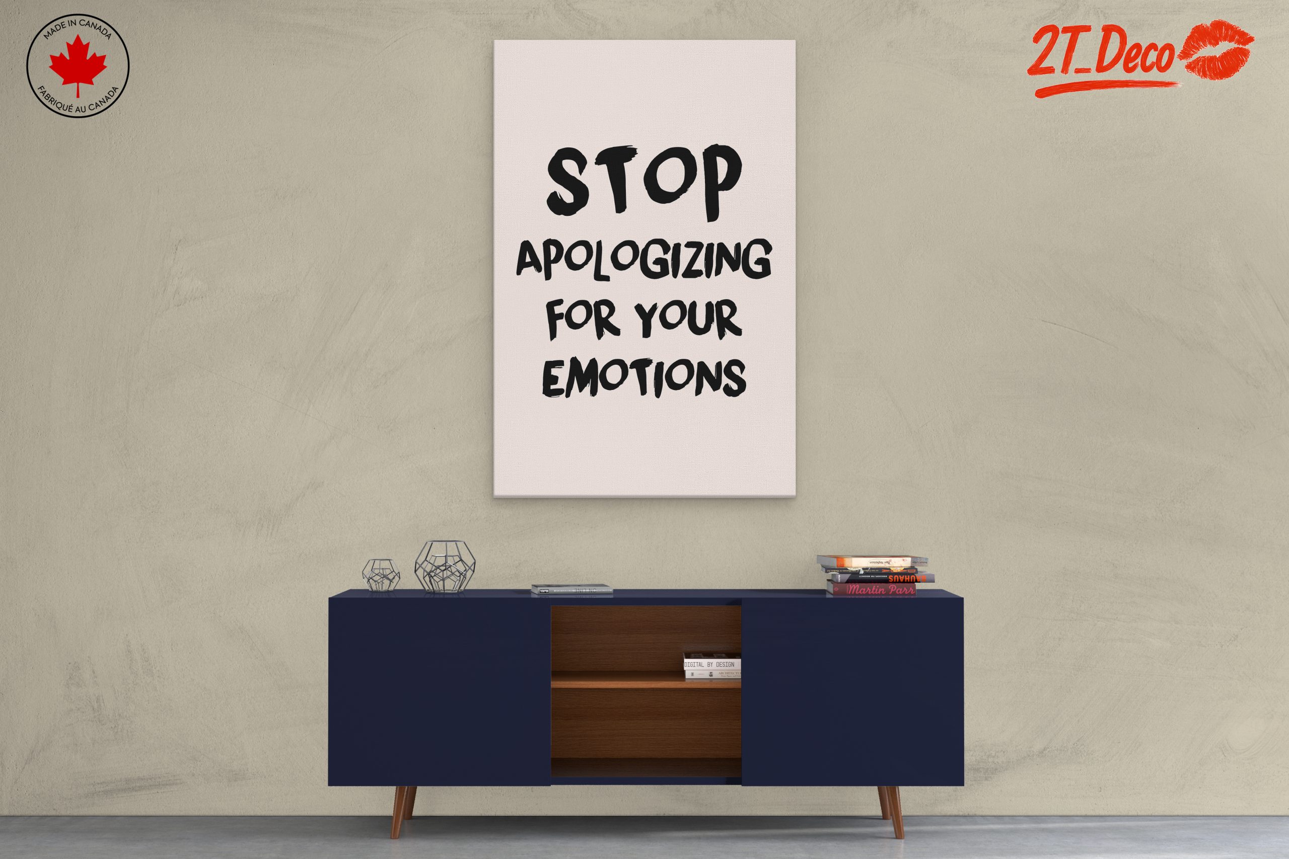Stop Apologizing for Your Emotions Inspirational Art - Image 3