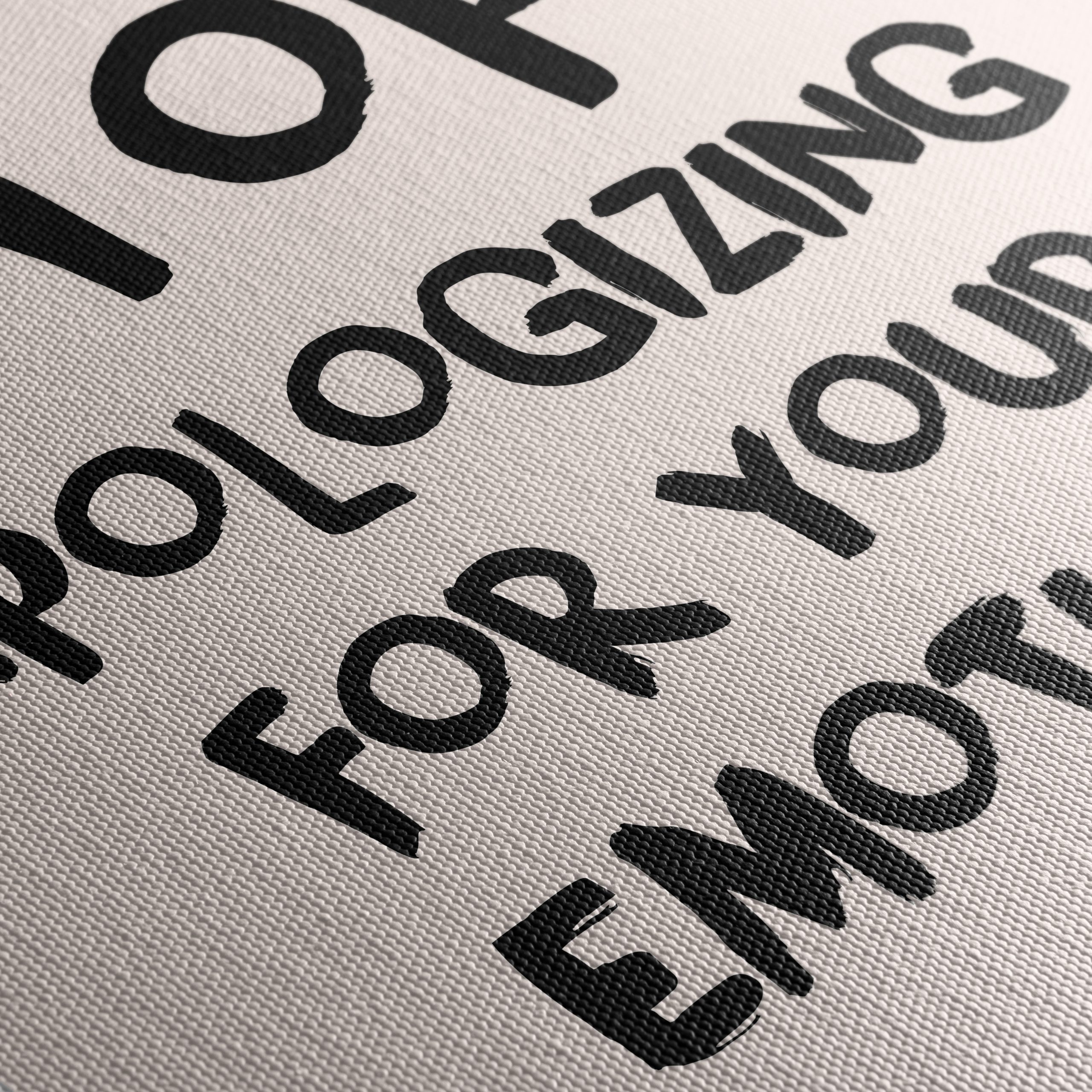 Stop Apologizing for Your Emotions Inspirational Art - Image 5