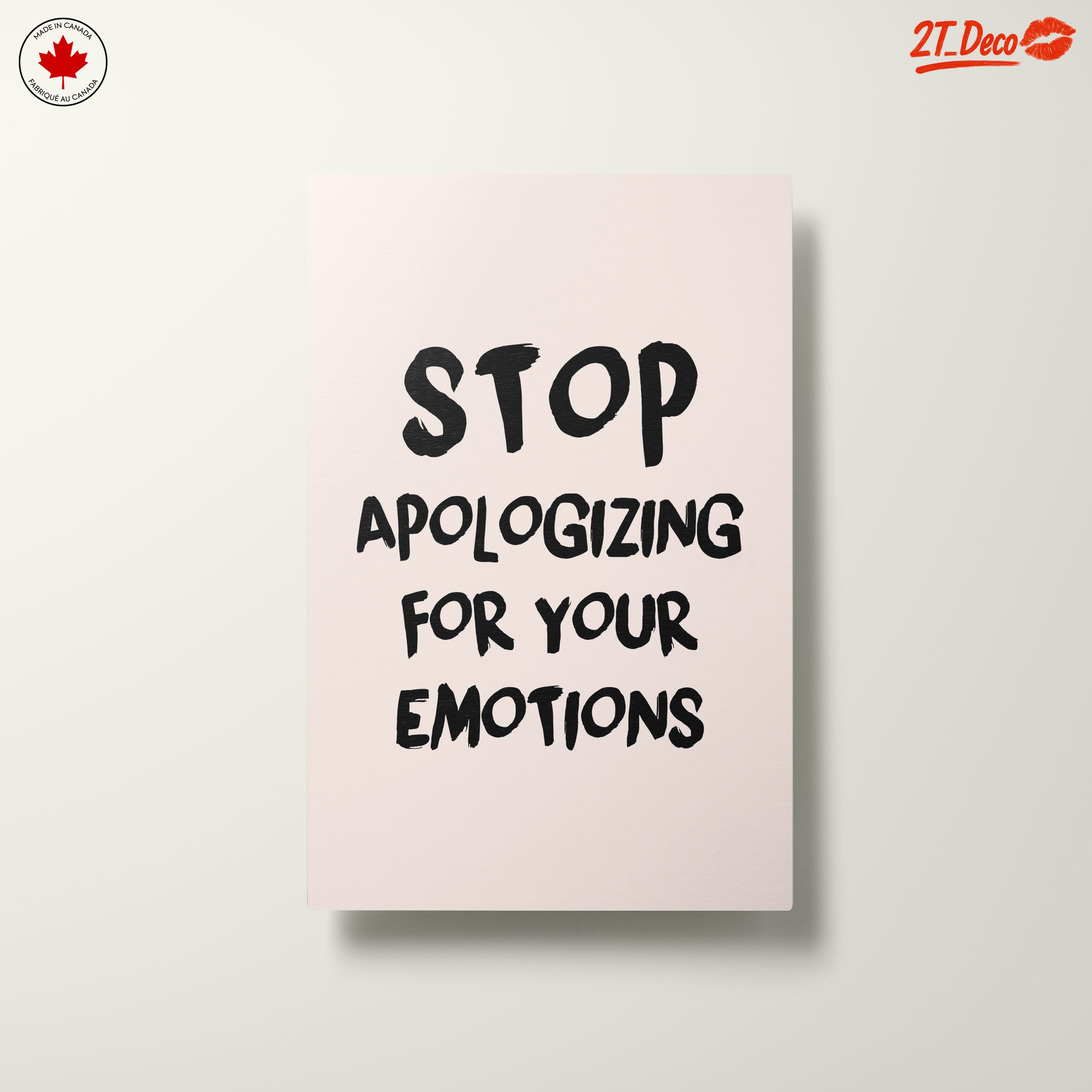 Stop Apologizing for Your Emotions Inspirational Art - Image 10