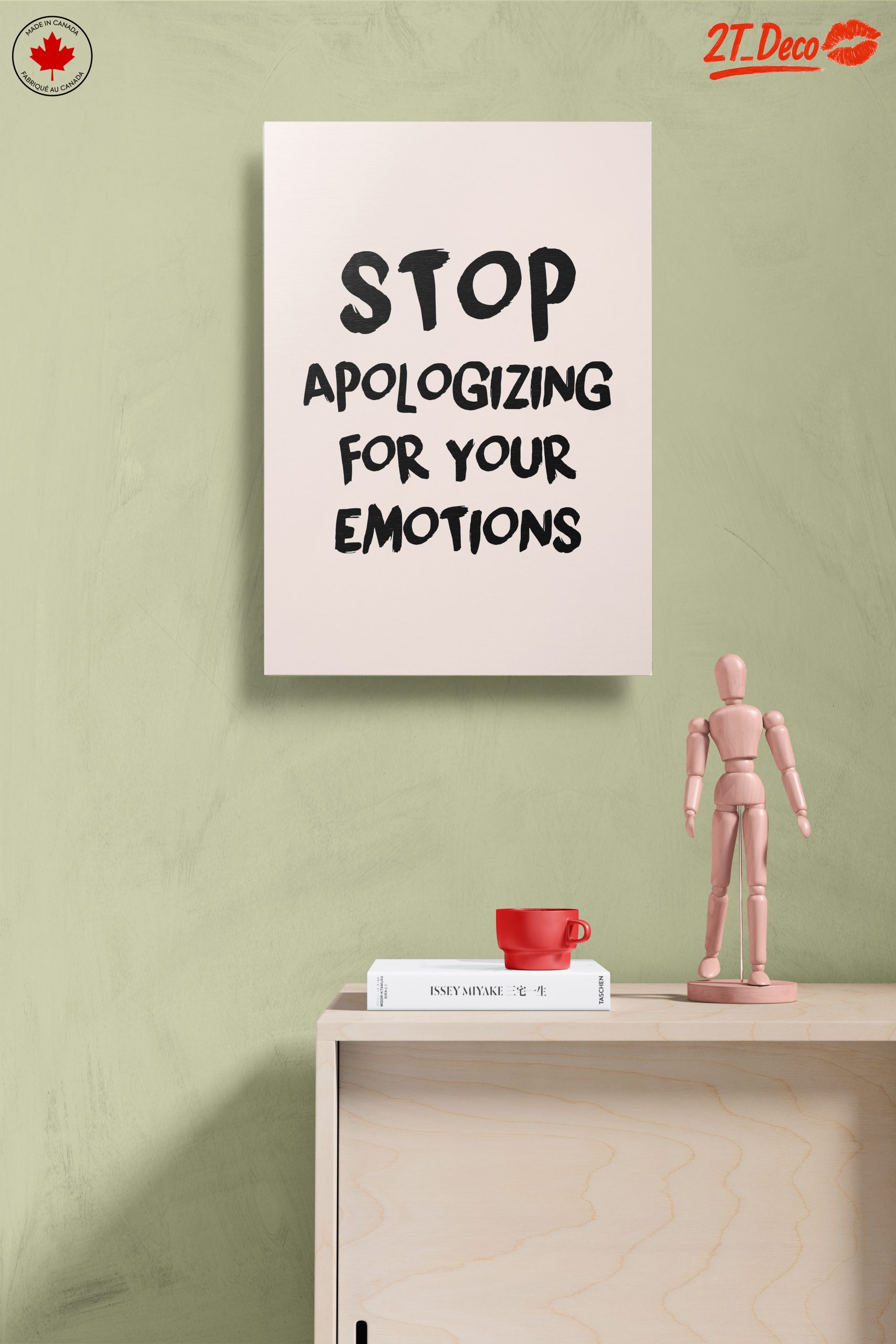 Stop Apologizing for Your Emotions Inspirational Art - Image 14