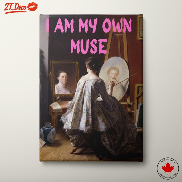I Am My Own Muse Inspirational Artwork