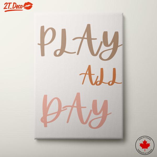 Play All Day Typography Art