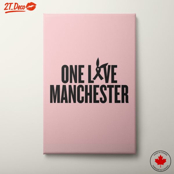 One Love Manchester Inspirational Quote Art