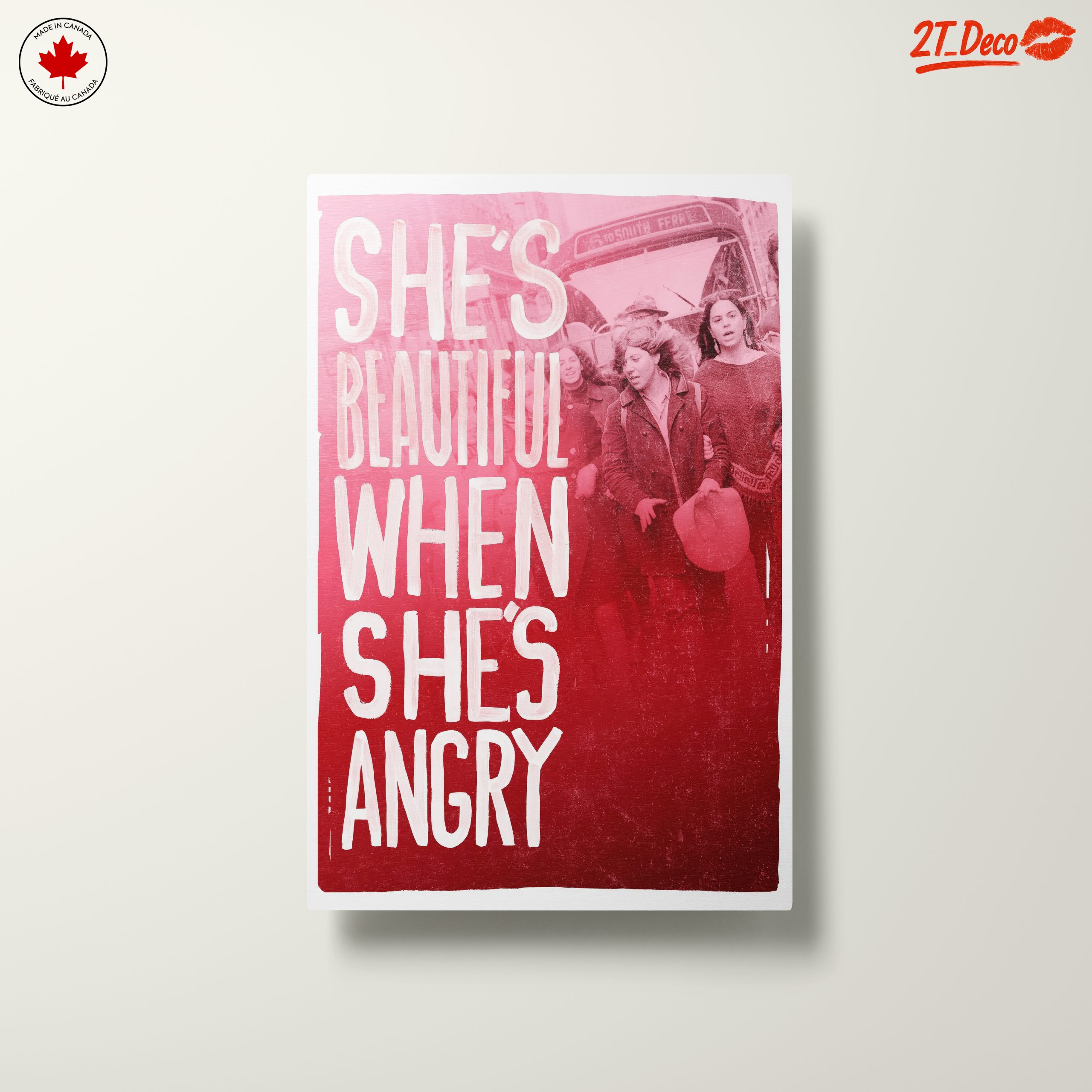She's Beautiful When She's Angry Inspirational Art - Image 10