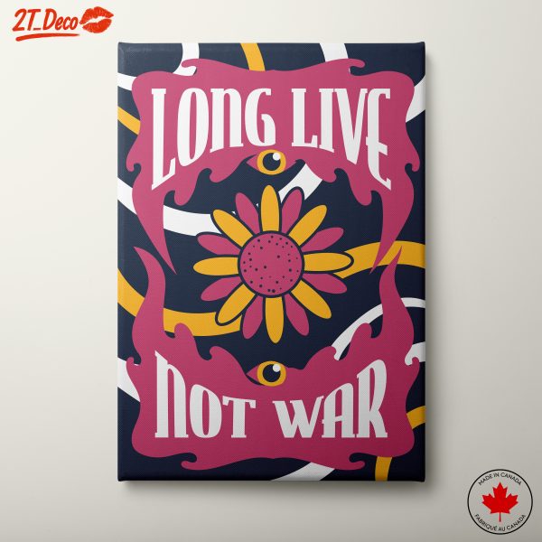 Long Live Not War Bold Typography Art