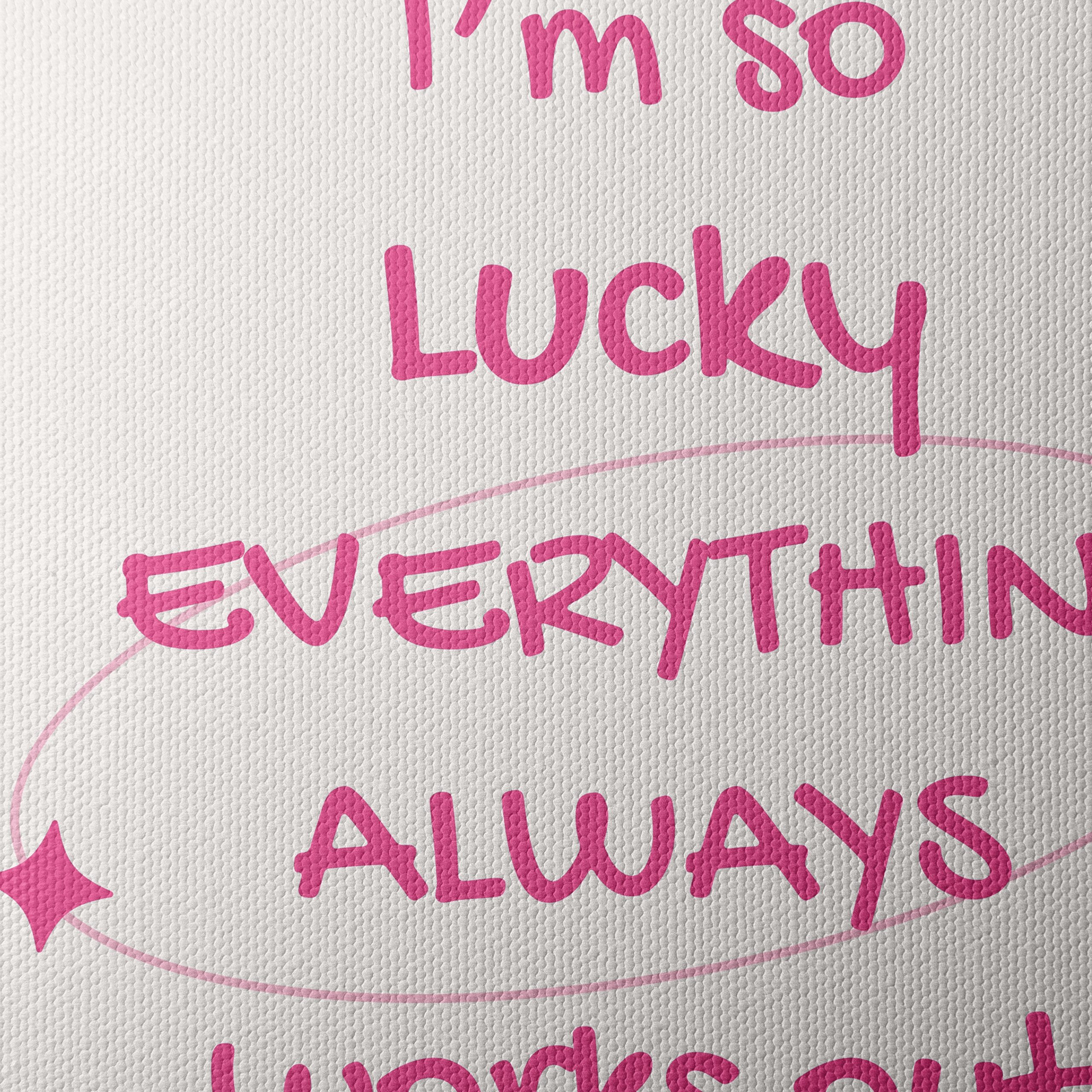 Lucky Inspirational Quote Artwork - Image 4