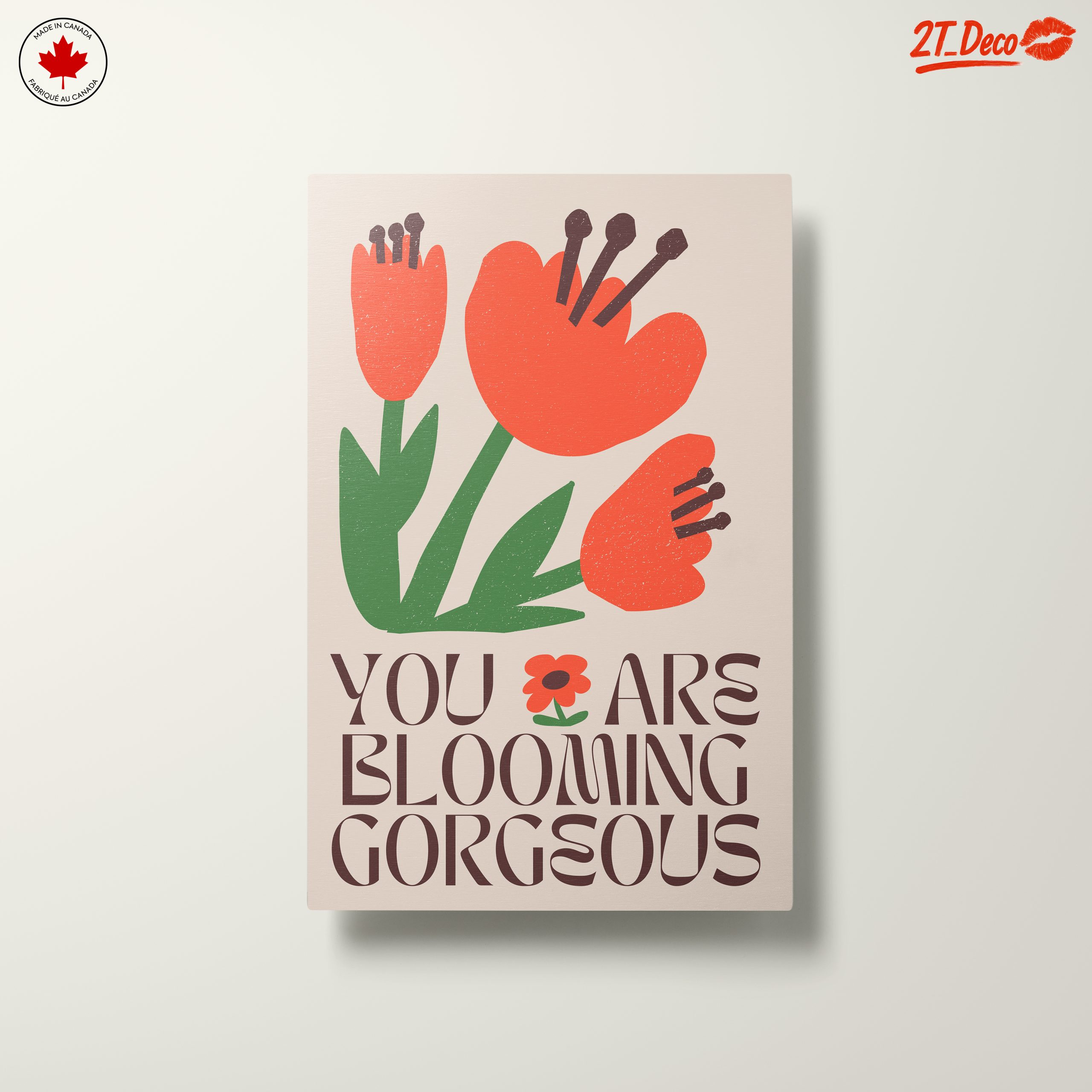You Are Blooming Gorgeous Floral Art - Image 10