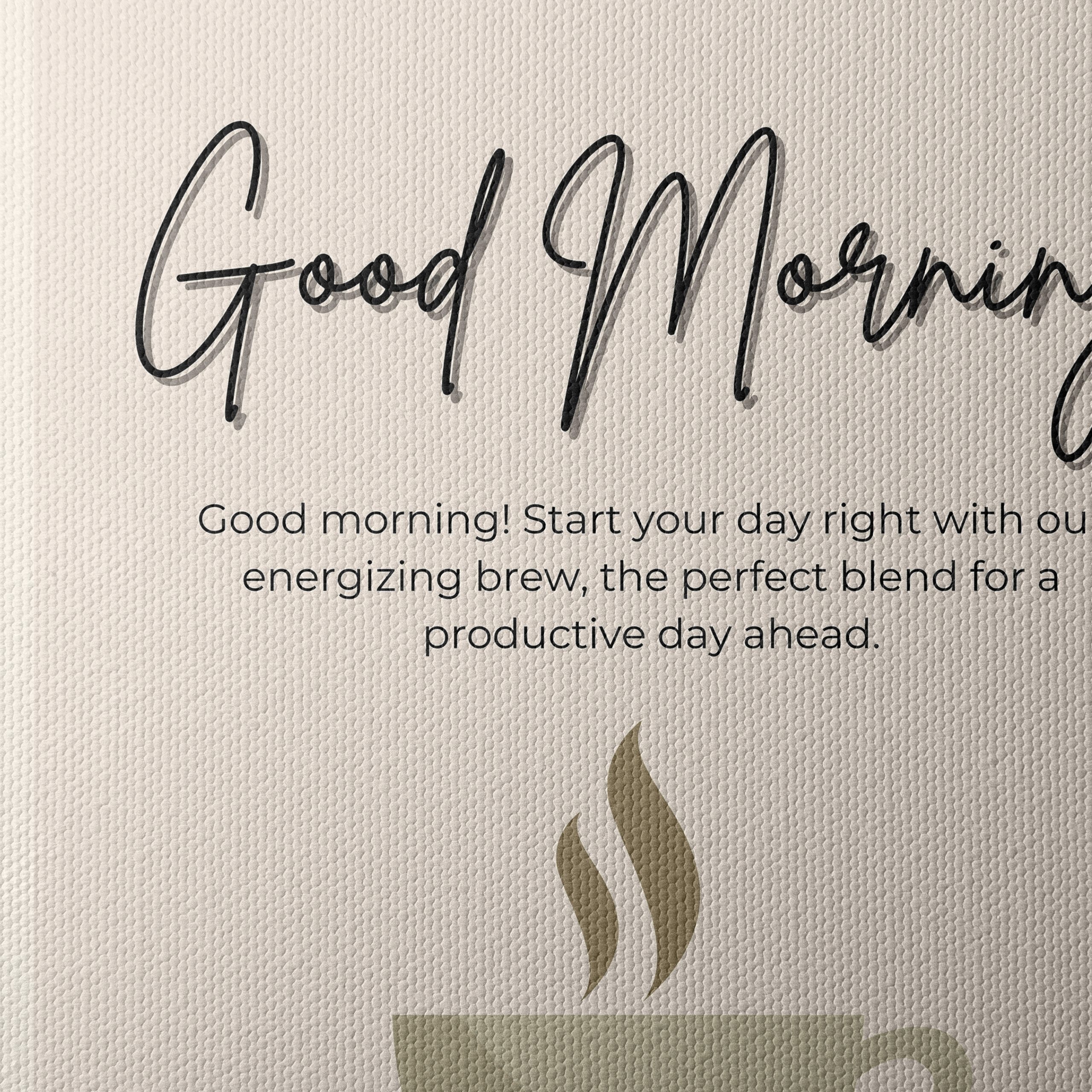Good Morning Motivational Art for Your Space - Image 4
