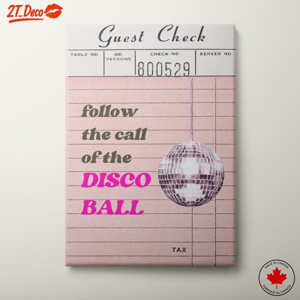 Follow The Call Of The Disco Ball Art