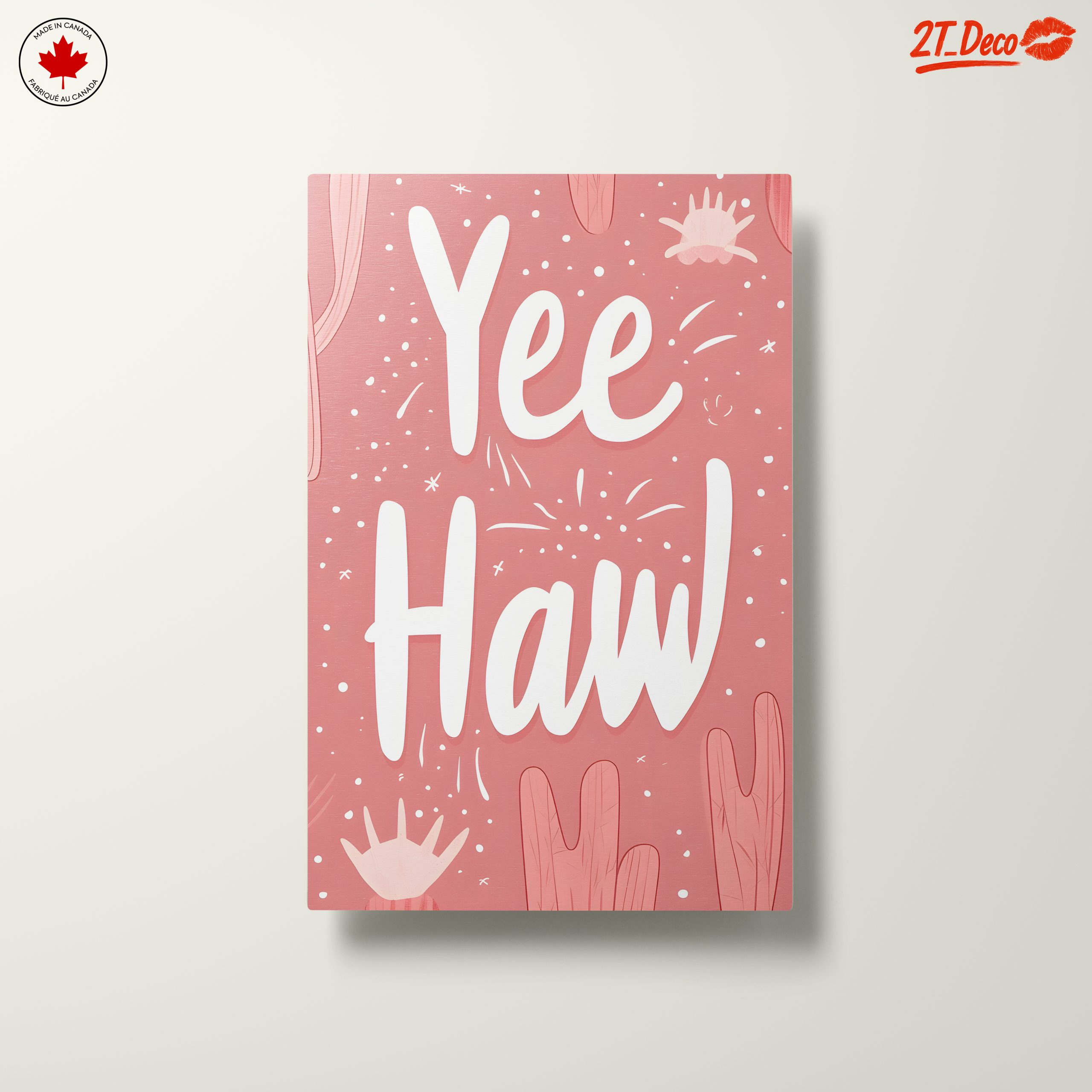 Yee Haw Positive Message Art - Image 10