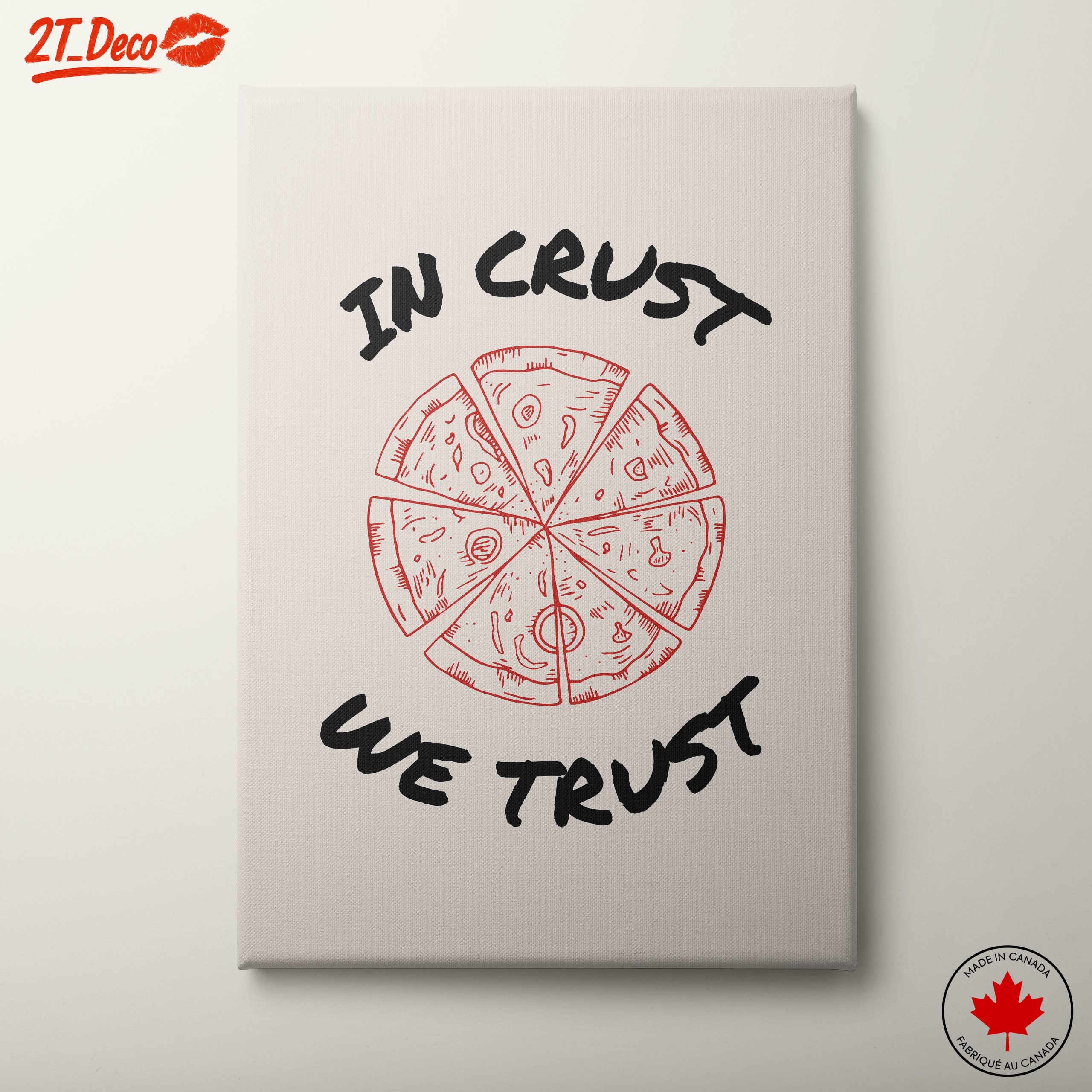 In Crust We Trust Pizza Artwork