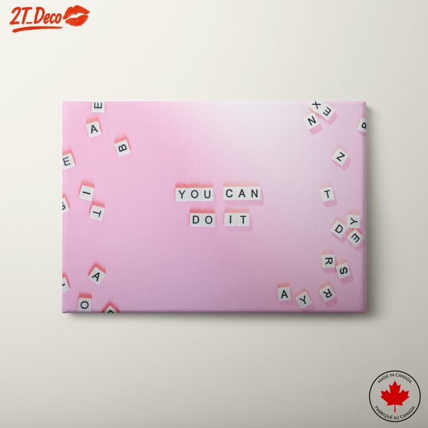 You Can Do It Inspirational Quote Art