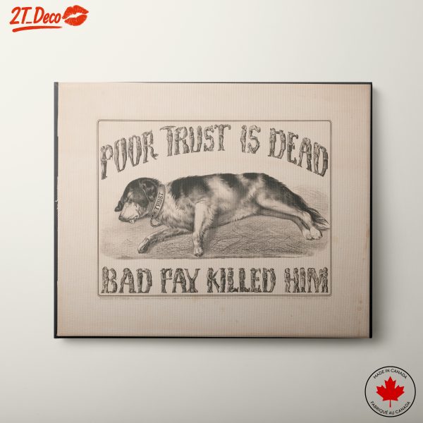 Poor Trust is Dead with Dog Illustration