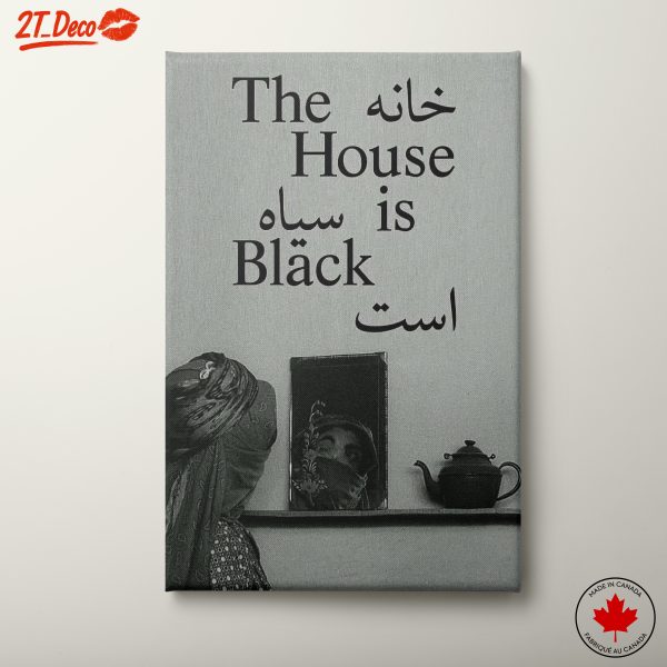 The House Is Black Motivational Artwork