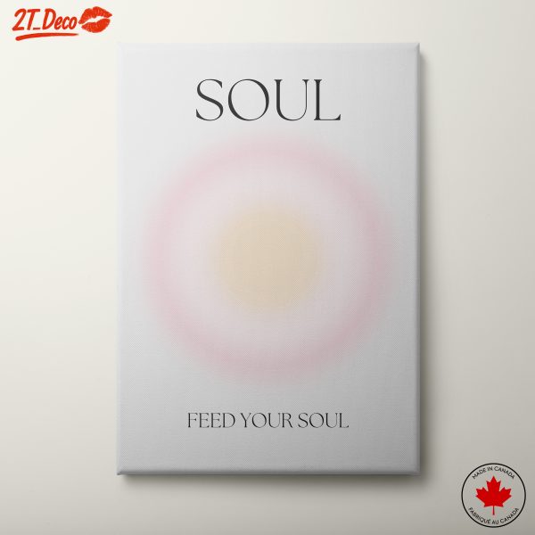 Soul Feed Your Soul Inspirational Art
