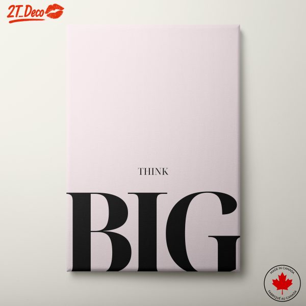 Think Big Bold Typography Art