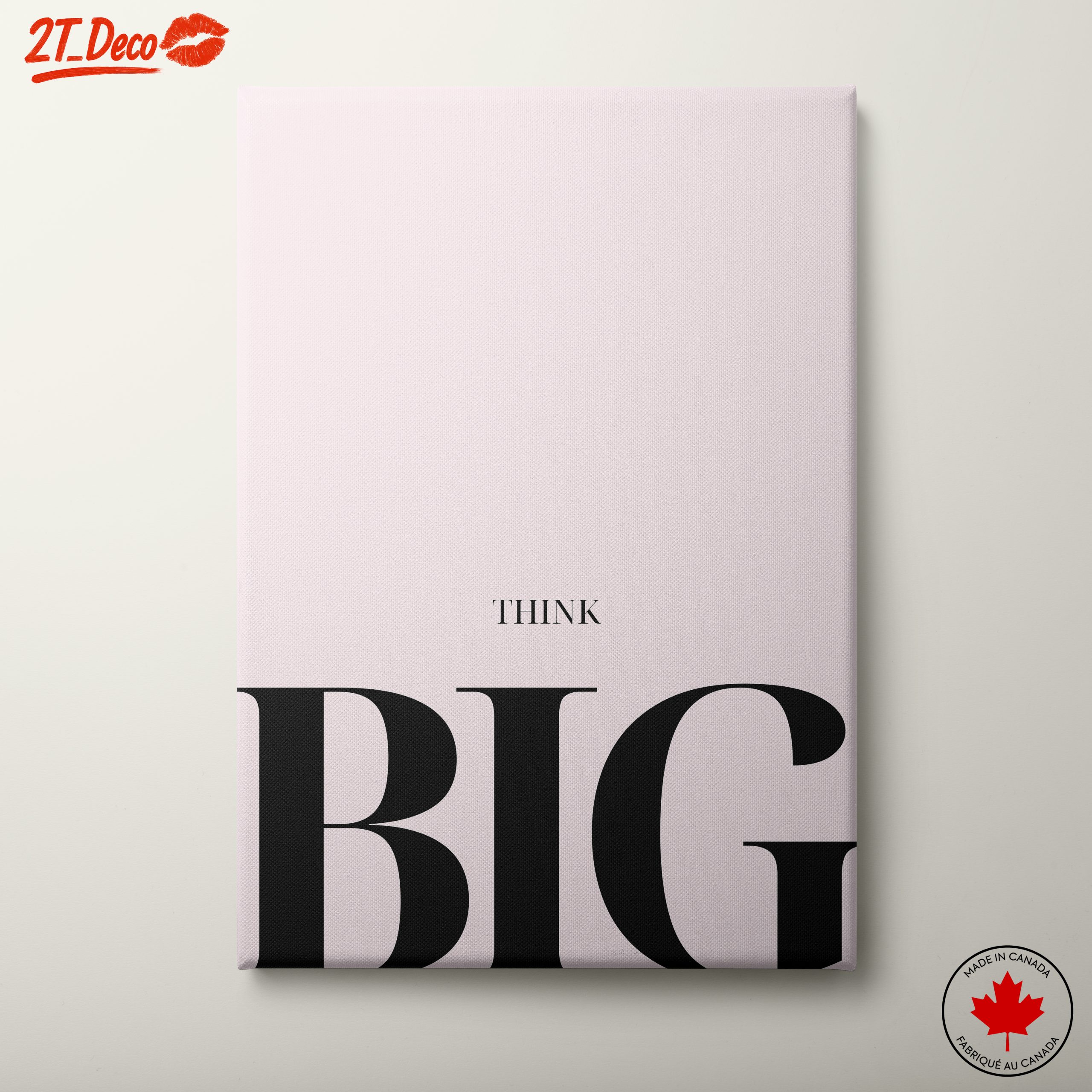 Think Big Bold Typography Art