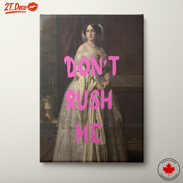 Don't Rush Me Pop Art Portrait