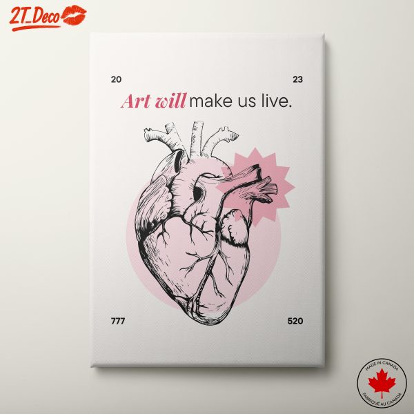 Art Will Make Us Live Typography Art
