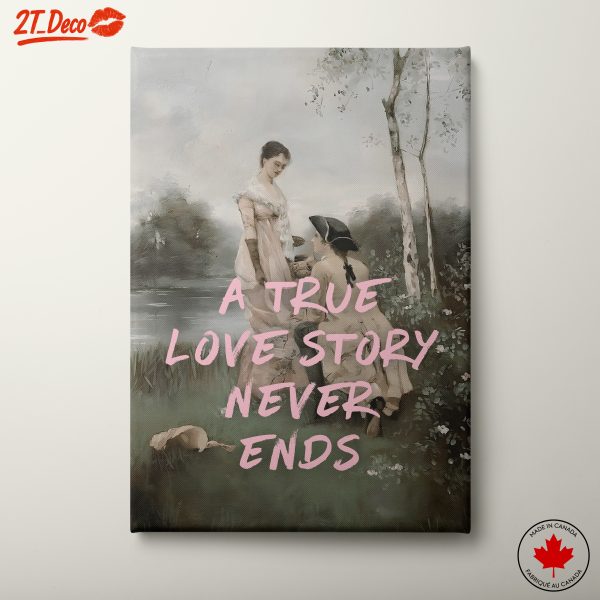 A True Love Story Never Ends Wall Art