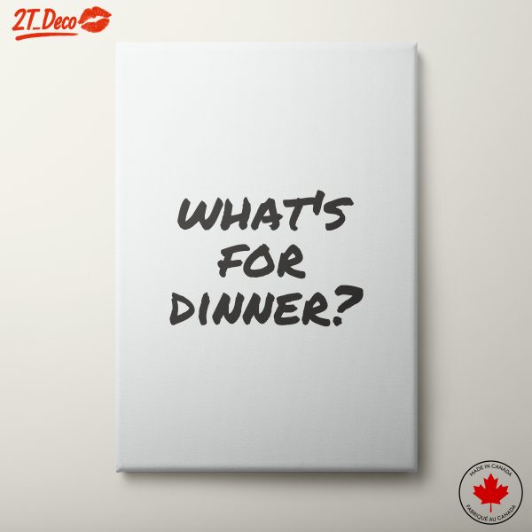 What's For Dinner? Inspirational Wall Art