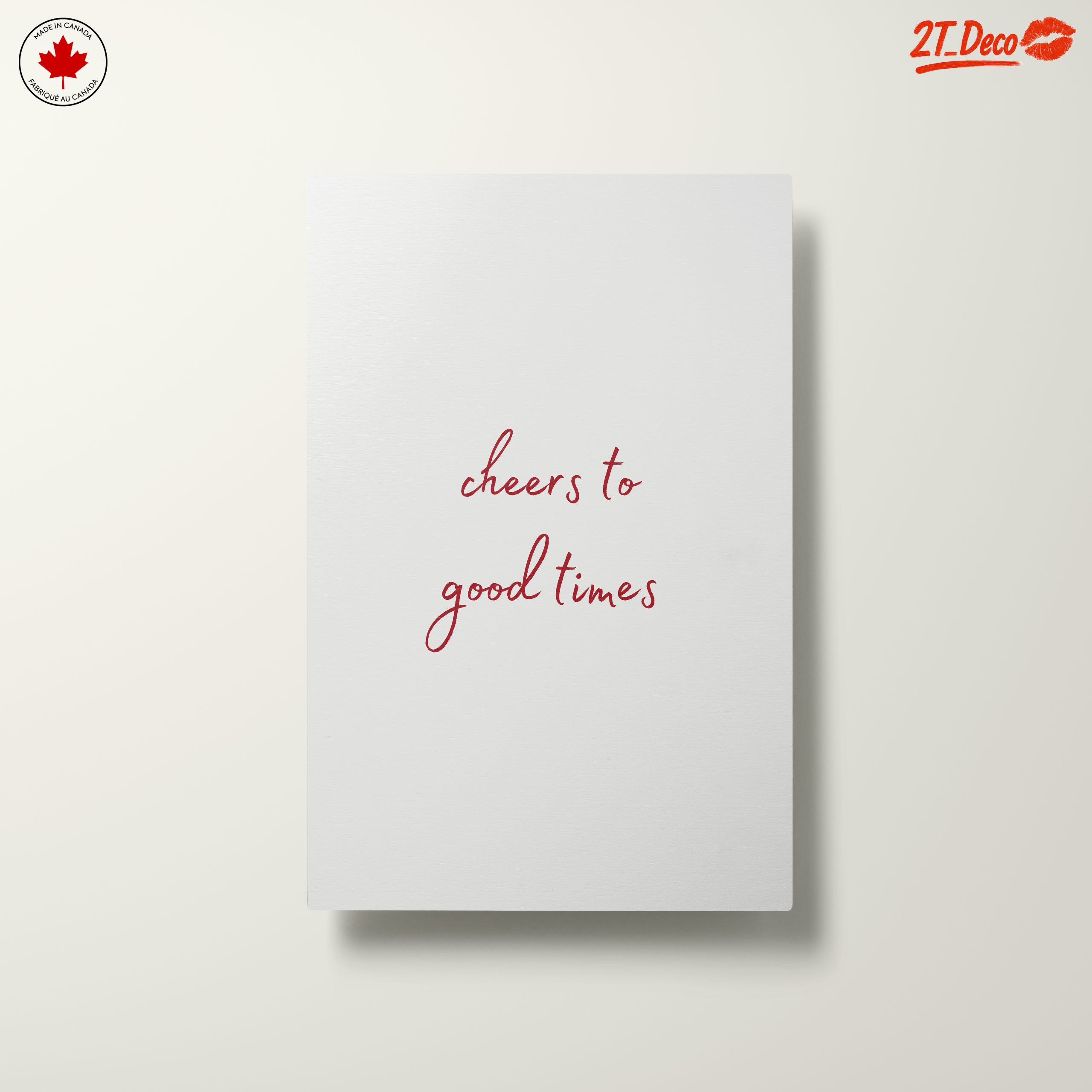 Cheers To Good Times Inspirational Quote Art - Image 10