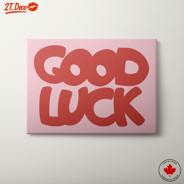 Good Luck Inspirational Quote Art