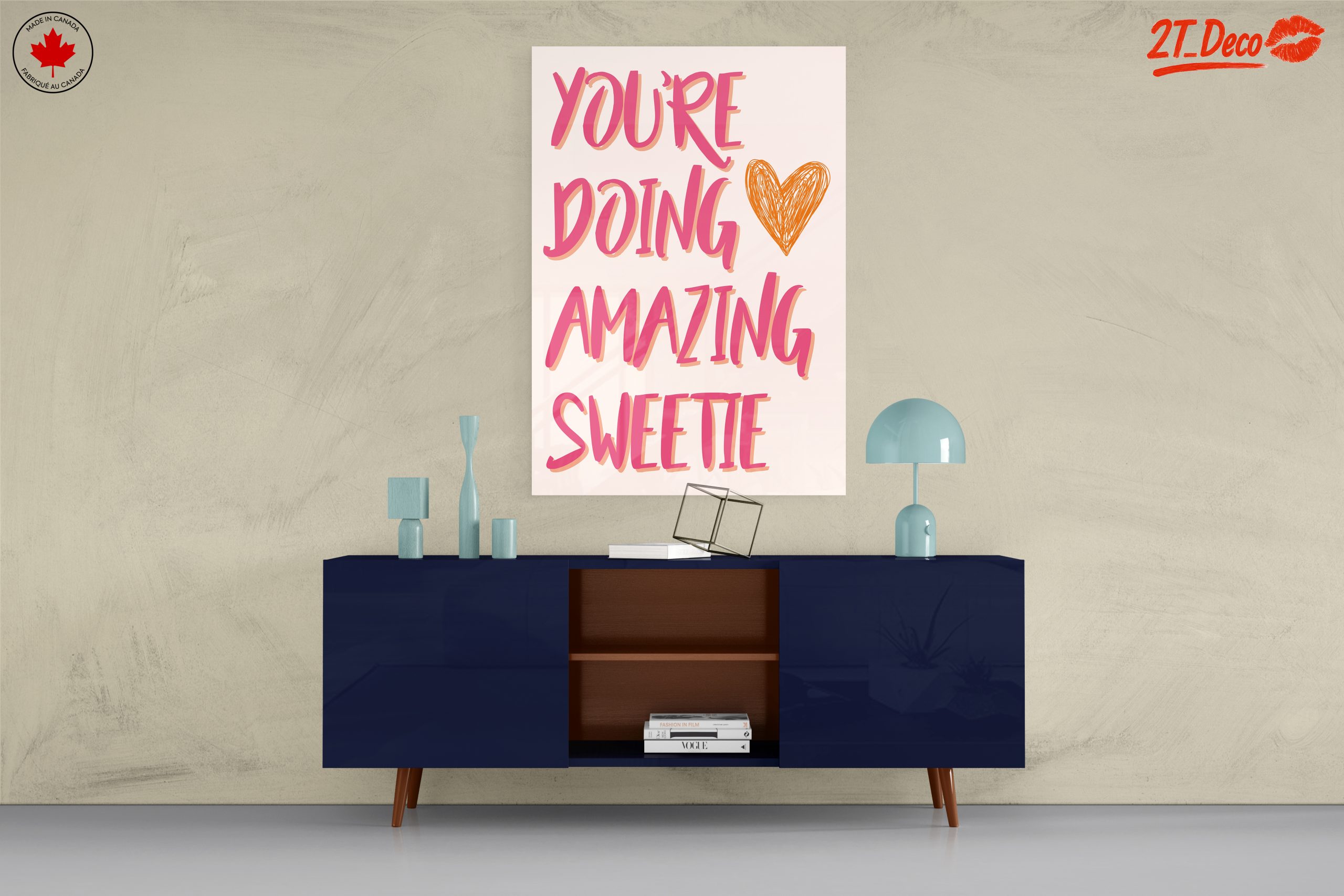 You're Doing Amazing Sweetie Wall Art - Image 8