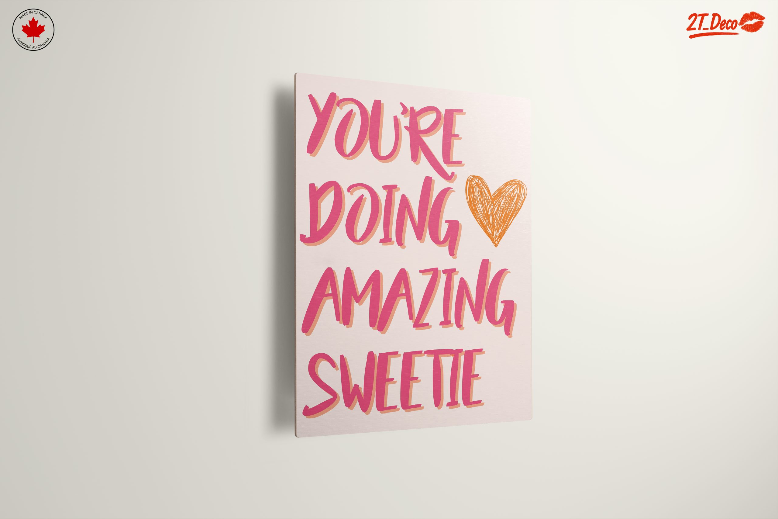 You're Doing Amazing Sweetie Wall Art - Image 13