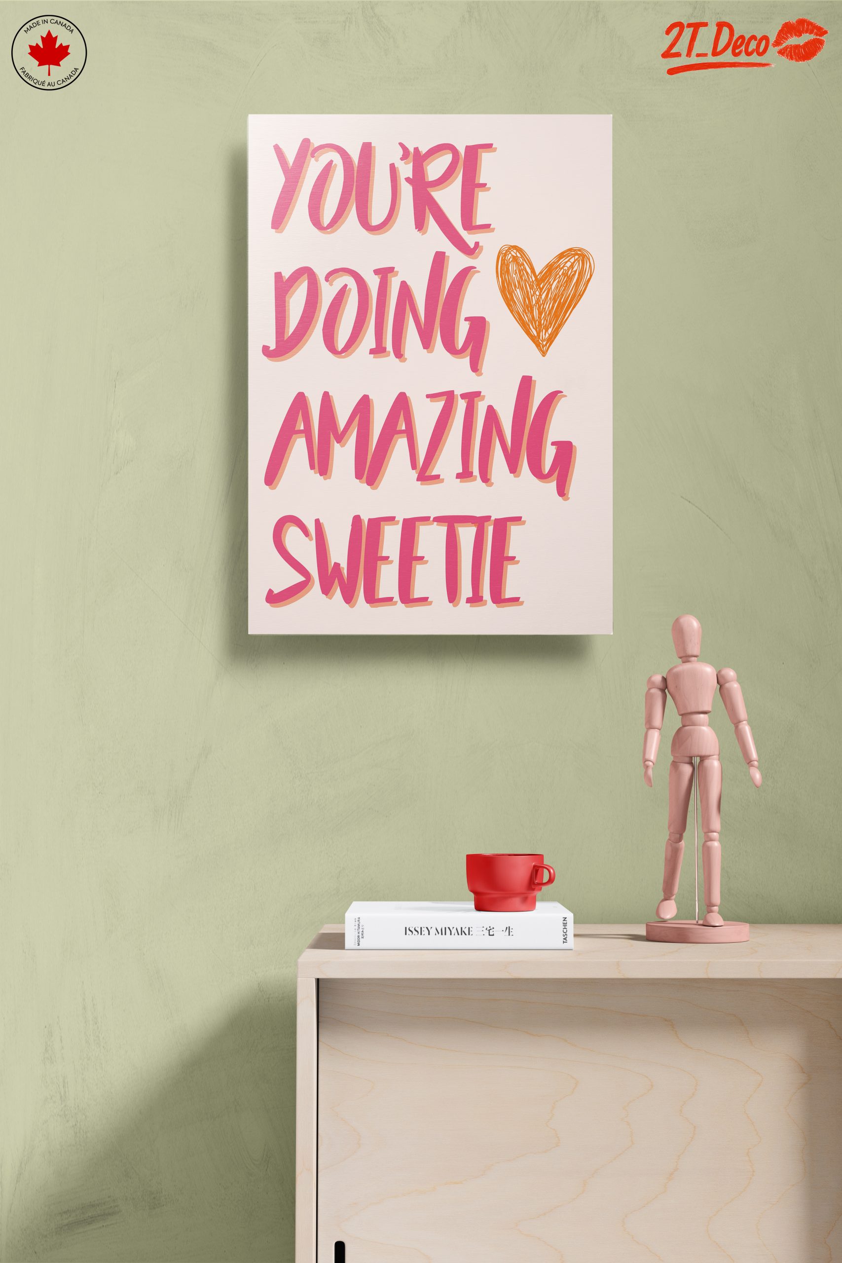 You're Doing Amazing Sweetie Wall Art - Image 14
