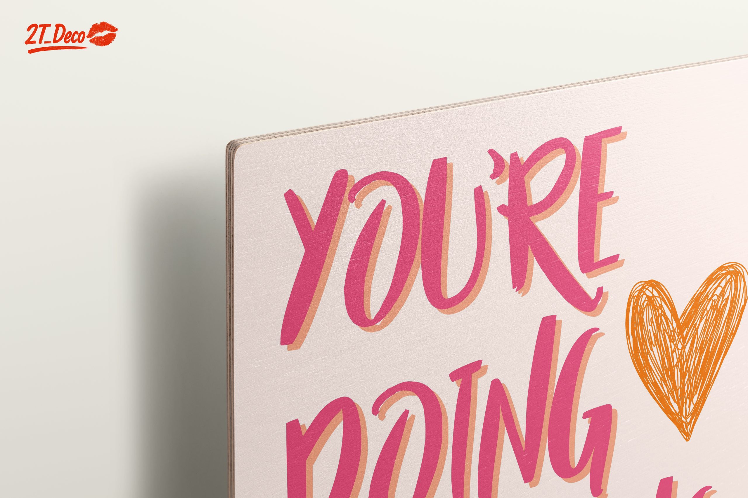 You're Doing Amazing Sweetie Wall Art - Image 15