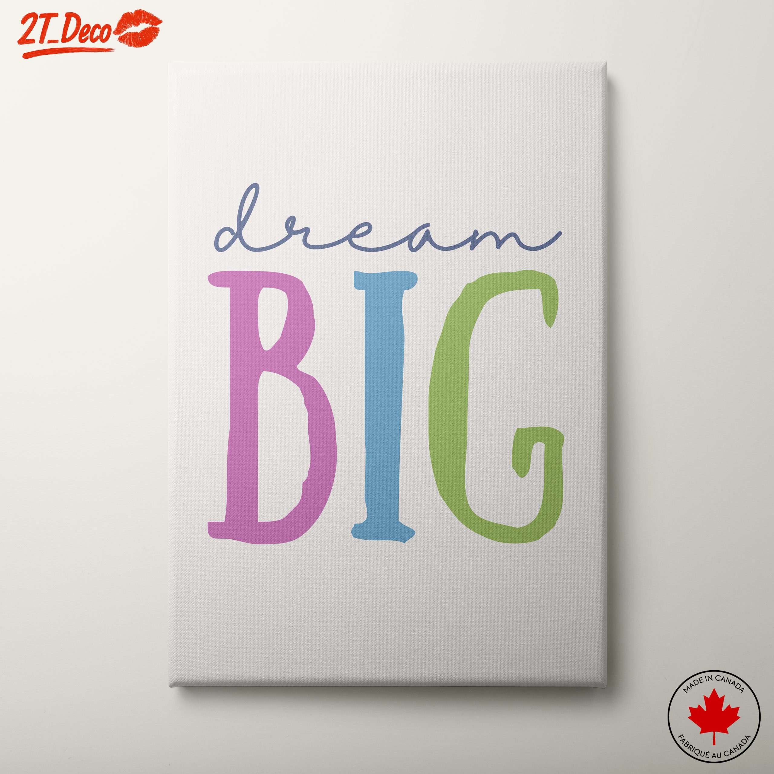 Dream Big Motivational Wall Art